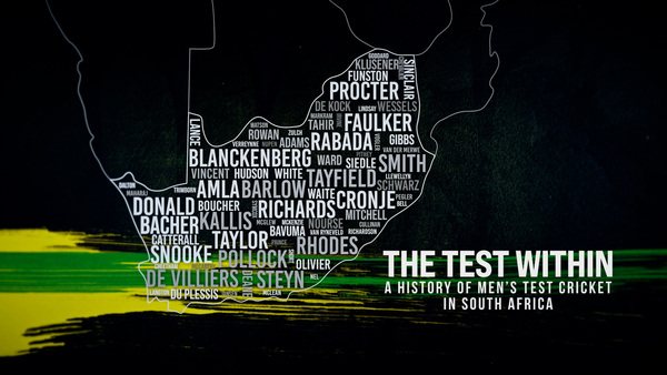 The Test Within: A History of Men's Test Cricket in South Africa
